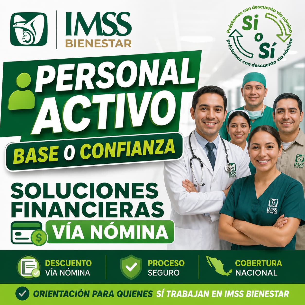 Soluciones vía nómina para personal activo, base o confianza